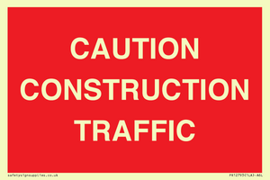 CAUTION CONSTRUCTION TRAFFIC